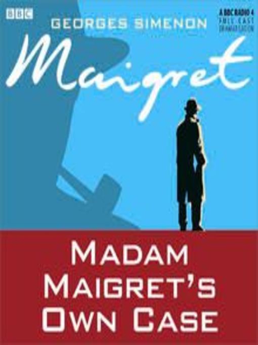 Title details for Madame Maigret's Own Case by Georges Simenon - Available